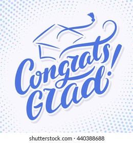 Congrats Grad! Congratulations Graduate banner.