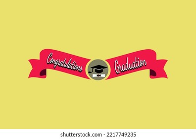 Congrats Graduated, "Congratulations!" greeting sign, Happy graduation congratulation for college university banner template