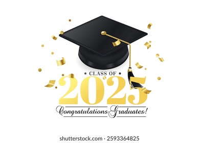 Congrats Graduates vector concept.Class of 2025 design for graduation ceremony invitation, party, high school or college yearbook. Gold typography letters, flying confetti and academic cap on white