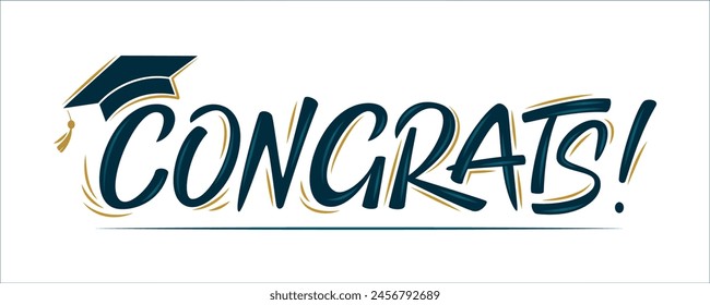 Congrats Greeting sign with academic cap. Congrats Graduates. Congratulating vector banner for graduation party, prom, congratulation ceremony, greeting card. University, school, academy grads symbol