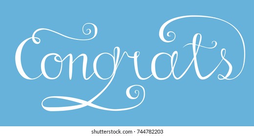 Congrats. Hand drawn lettering.