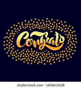 Congrats hand drawn vector lettering for logotype, badge, icon, card, postcard, banner, tag. Modern brush calligraphy. Dark blue background with gold stars. Motivation phrase. Congratulations. EPS10