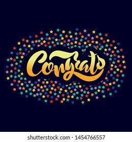 Congrats hand drawn vector lettering for logotype, badge, icon, card, postcard, logo, banner, tag. Modern brush calligraphy. Colorful stars background. Motivation phrase. Congratulations. EPS10