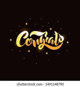 Congrats hand drawn vector lettering for logotype, badge, icon, card, postcard, logo, banner, tag. Modern brush calligraphy. Motivation phrase. Congratulations. Golden stars illustration. EPS10