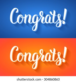 Congrats Hand Lettering. Handmade Calligraphy Vector Illustration. Blue And Orange Background