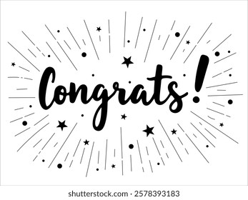 Congrats lettering in black calligraphy with decorative fireworks like lines, stars, and circles on a white background. Perfect for greeting cards, celebrations, and congratulatory designs.