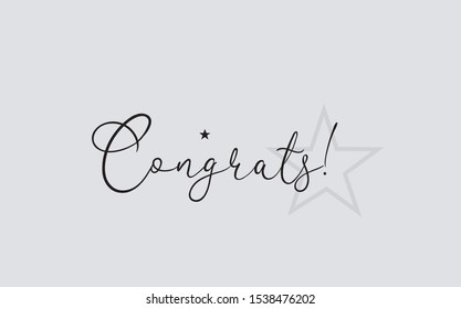 Congrats lettering card, banner. Beautiful greeting calligraphy black text word star. Hand drawn invitation print design. 