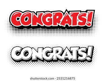 Congrats lettering in comic style. Vector red and monochrome template with halftone shadow on transparent background