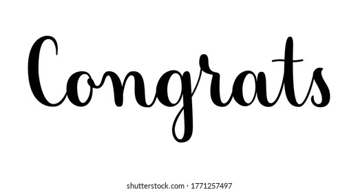 Congrats phrase. Handwritten vector lettering illustration. Brush calligraphy style. Black inscription isolated on white background