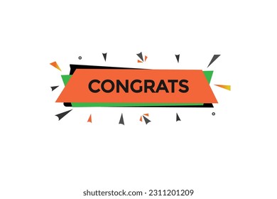 congrats  vectors, sign, level bubble speech congrats
