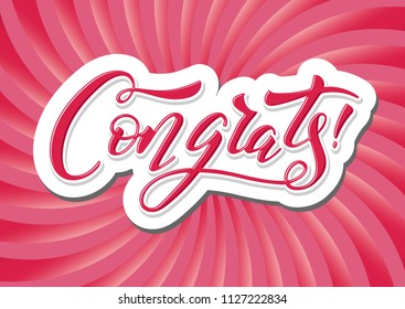 Congrats word. Quote design. Hand drawn ink lettering congrats. Sticker for social media content. Modern brush calligraphy. Can be used as poster, post card, video blog cover, invitation.