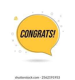 Congrats yellow speech bubble. Banner, poster and sticker concept, text Congrats. Icon balloon with quote message congrats or congratulations. Vector Illustration