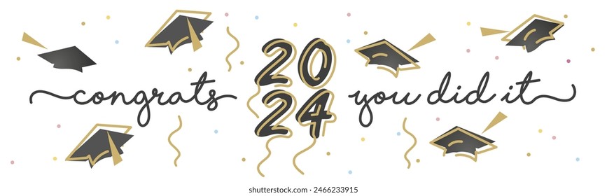 Enhorabuena por haberlo hecho Clase de 2024 tipografía escrita a mano línea de letras diseño negro gorras oro colorido confeti blanco aislado fondo Anuncio