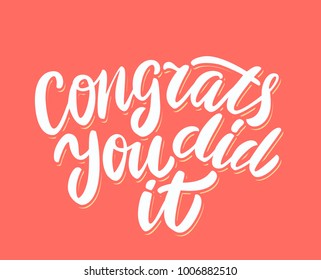 Congrats, you did It! Congratulations card.