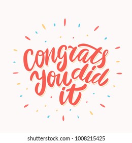 Congrats, you did It! Congratulations card.