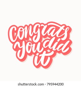 Congrats, you did It! Congratulations card.