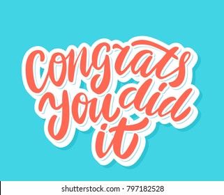 Congrats, you did It! Congratulations card.