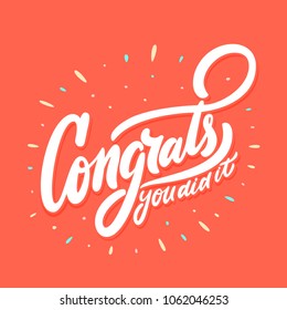 Congrats, you did It. Greeting banner.