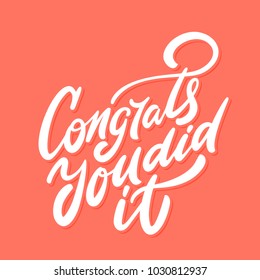 Congrats, you did It. Vector lettering.
