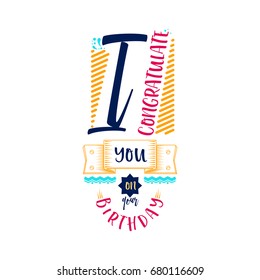 I congratulate you on your birthday. Banner, badge, for a blog or social networks, can be used as a print