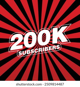 Congratulation for 200k subscribers thank you colorful celebration template isolated on red bg. social media 200000 followers achievement Congratulation for your 20k online subscriber and public likes