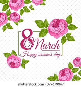 Congratulation 8 March card. Happy women's day. Beautiful greeting cards with roses in vector.