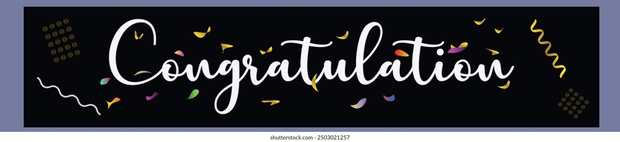 Congratulation banner on black background and text in white with colorful ribbons, lines.
