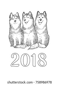 Congratulation card with Three Funny Husky dogs, number 2018. Symbol of New Year. Engraving colorful hand drawing sketch isolated on white background. Art vector Illustration