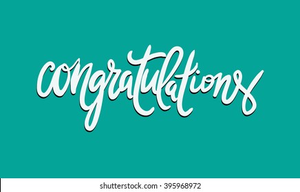 congratulation card. Vector hand drawn phrase. Hand lettering poster. Can be used for graduation, greeting, ceremony, achievement.