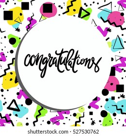 congratulation card. Vector hand drawn phrase. Hand lettering poster. Can be used for graduation, greeting, ceremony, achievement.