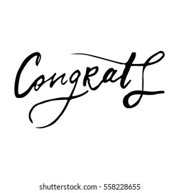 congratulation card. Vector hand drawn phrase. Hand lettering poster. Can be used for graduation, greeting, ceremony, achievement.