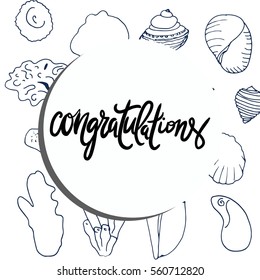 congratulation card. Vector hand drawn phrase. Hand lettering poster. Can be used for graduation, greeting, ceremony, achievement.
