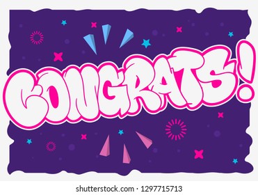 Congratulation Congrats Greeting Card Flyer Poster Hand Drawn  Lettering Type Design Throw Up Bubble Graffiti Vector Graphic