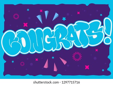 Congratulation Congrats Greeting Card Flyer Poster Hand Drawn  Lettering Type Design Throw Up Bubble Graffiti Vector Graphic