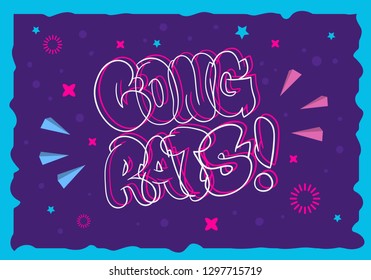 Congratulation Congrats Greeting Card Flyer Poster Hand Drawn  Lettering Type Design Throw Up Bubble Graffiti Vector Graphic