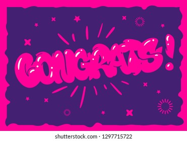 Congratulation Congrats Greeting Card Flyer Poster Hand Drawn  Lettering Type Design Throw Up Bubble Graffiti Vector Graphic