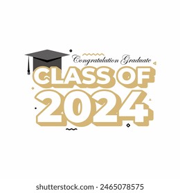 Congratulation graduate class of 2024