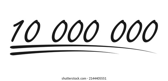 Congratulation number lettering, 10 000 000 celebrate follower icon, web online post vector illustration .