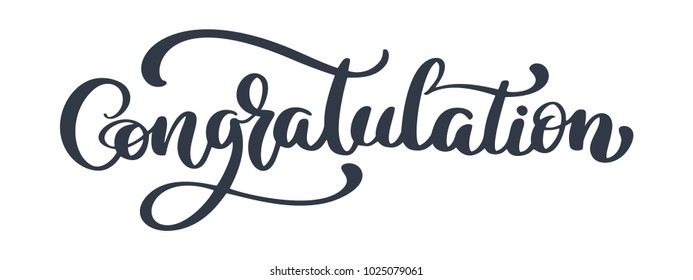 Congratulation Vintage Lettering, Handwritten Vector Illustration for greeting