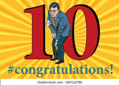 Congratulations to the 10 anniversary event celebration. Happy man opens a bottle of champagne. Vintage pop art retro vector illustration