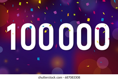 Congratulations 100K followers, one hundred thousand followers. Thanks banner background with confetti. Vector illustration