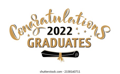 Congratulations 2022 Graduates greeting sign with diploma. Congrats Graduated. Congratulating banner. Handwritten brush lettering. Isolated vector text for greeting card, poster, invitation