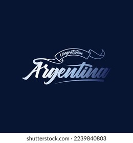 Congratulations Argentina with the Argentina national flag color concept background vector design.