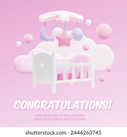 Congratulations Baby shower 3d style vector poster. Cute render girl newborn design with cartoon white baby crib with baby mobile, carousel in soft clouds on pink background