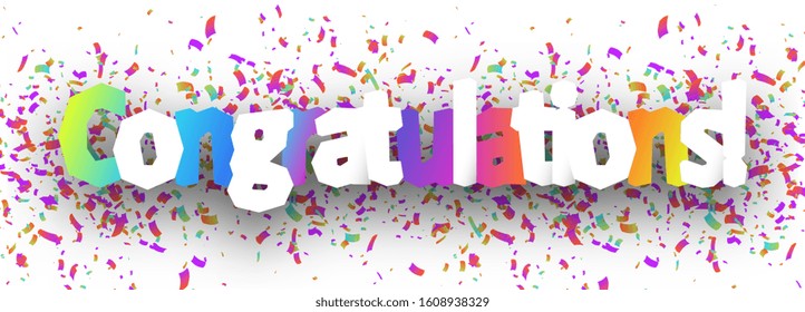 Congratulations Banner with color confetti. Graphic concept for your design