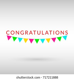 Congratulations banner. Congratulate text with colorful bunting flags. Birthday party design elements. Congrats sign. Vector illustration.