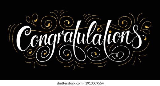 Congratulations banner with glitter decorative elements. Modern lettering on dark background. Vector Illustration for greeting. Handwritten phrase for your design.