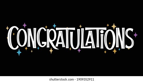 Congratulations banner with glitter stars decoration. Modern lettering on dark background. Vector Illustration for greeting. Handwritten phrase for your design.