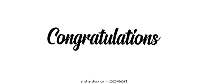Congratulations banner, hand drawn calligraphy text. Handwritten congratulate sign.