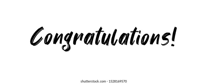 Congratulations banner, hand drawn calligraphy text. Handwritten congratulate sign.